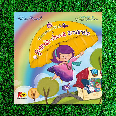 A Menina do Cabelo Roxo e o guarda-chuva amarelo