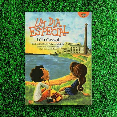 UM DIA ESPECIAL, DE LÉIA CASSOL
