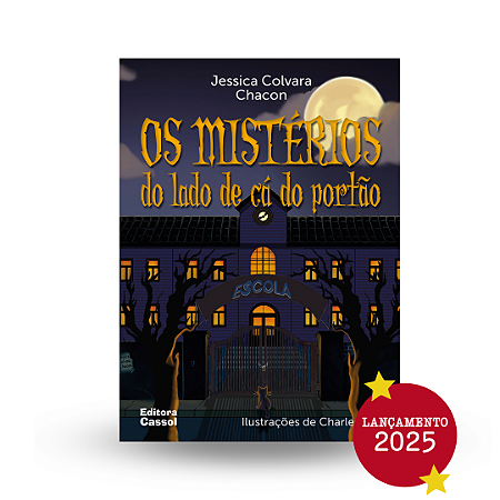 Os mistérios do lado de cá do portão.