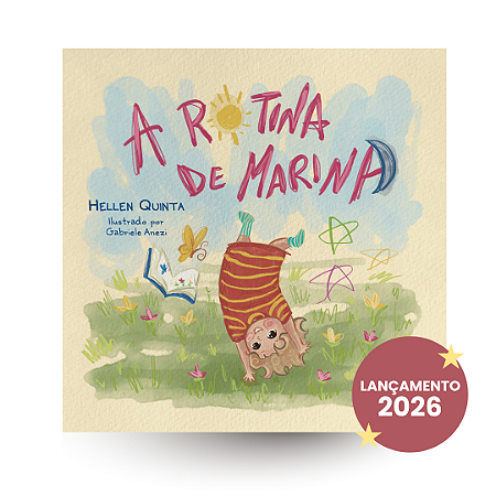 A rotina de Marina | Hellen Quinta