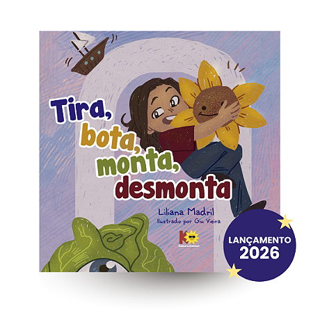 Tira, bota, monta e desmonta | Liliana Madril