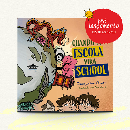 Quando a Escola Vira School | Jacqueline Gisler