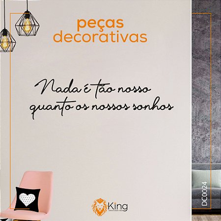 Decoração de Parede-Nada é tão nosso quanto nossos sonhos-em PS