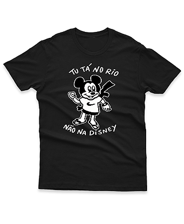 TU TÁ NO RIO, NÃO NA DISNEY