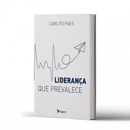 Liderança que Prevalece - Carlito Paes