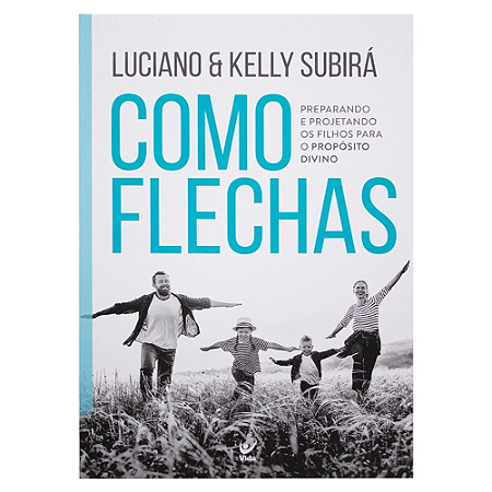 Como Flechas - Luciano e Kelly Subirá