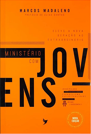 Ministério com Jovens - Marcos Madaleno