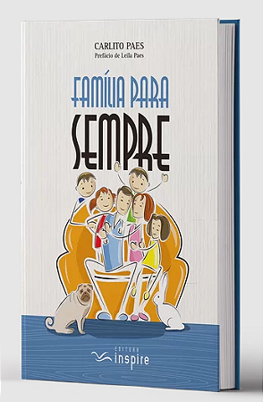Família para Sempre - Carlito Paes