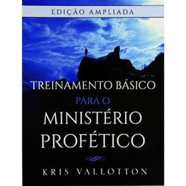 Treinamento Básico para o Ministério Profético - Kris Vallotton