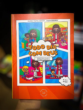 Devocional Todo dia com Deus - Descobrindo o valor de caminhar ao lado do Pai (2 a 5 anos)