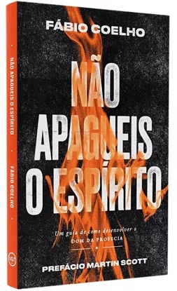 Não apagueis o Espírito - Fábio Coelho