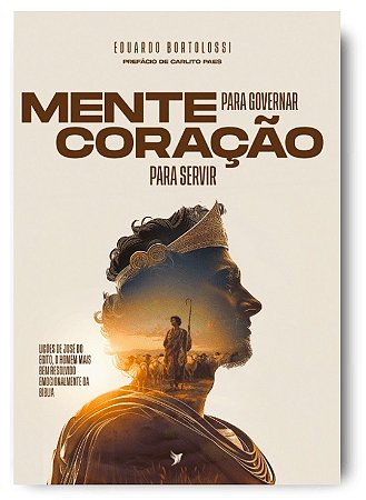 Mente para governar, coração para servir
