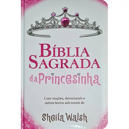 Bíblia Sagrada da Princesinha - versão NTLH