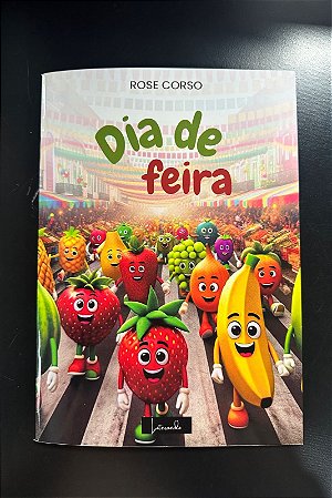 Dia de Feira - Rose Corso