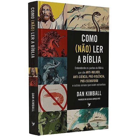 Como (não) ler a Bíblia - Dan Kimball
