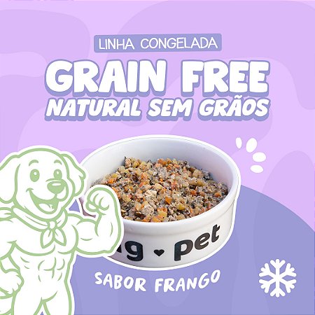 Alimentação Natural para Cães | Grain Free | Sabor Frango | Congelada