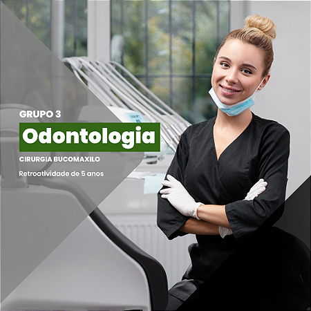 Odontologia - Grupo D3 (Retroatividade - 5 anos)