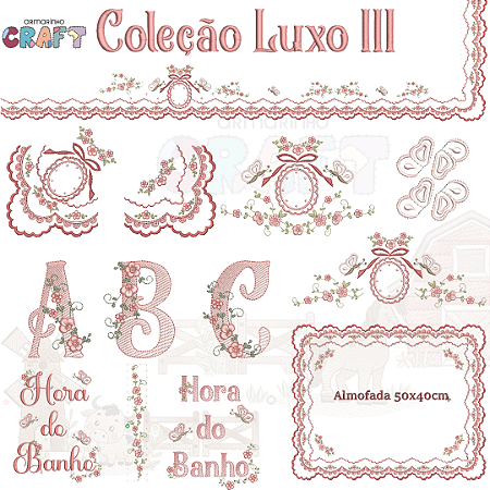 COLEÇÃO LUXO III