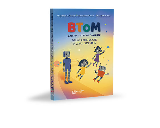 BATERIA DE TEORIA DA MENTE - BToM: Avaliação de Teoria da Mente em Crianças e Adolescentes (ATENÇÃO: FATURAMENTO EM 15 DIAS)