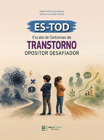 COMBO 10 (DEZ) APLICAÇÕES ONLINE - Escala de Sintomas de Transtorno Opositor Desafiador - ES-TOD - APLICAÇÃO ONLINE