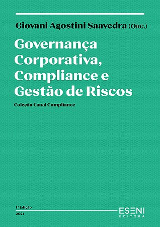 Governança Corporativa, Compliance e Gestão de Riscos