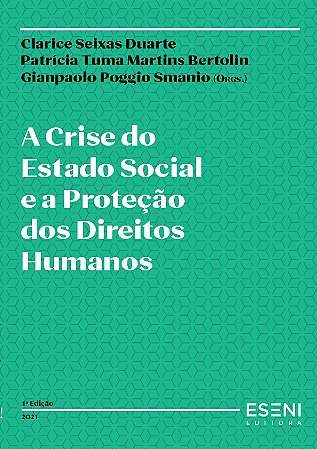 A Crise do Estado Social e a Proteção dos Direitos Humanos