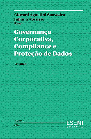 Governança Corporativa, Compliance e Proteção de Dados - Volume 4