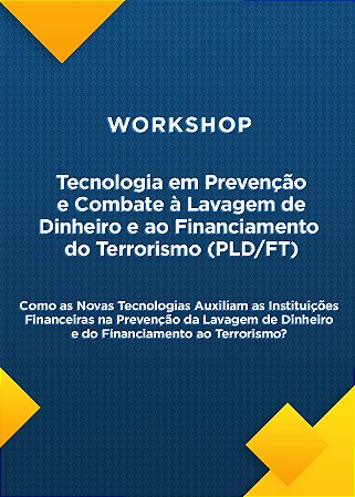 Workshop: Tecnologia em PLD/FT