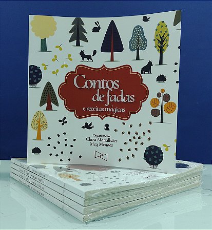 Contos de Fadas e Receitas Mágicas