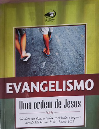 Evangelismo uma ordem de Jesus - Edimar Ribeiro