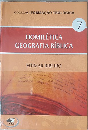 Homilerica e Geografia Biblica - Edimar Ribeiro