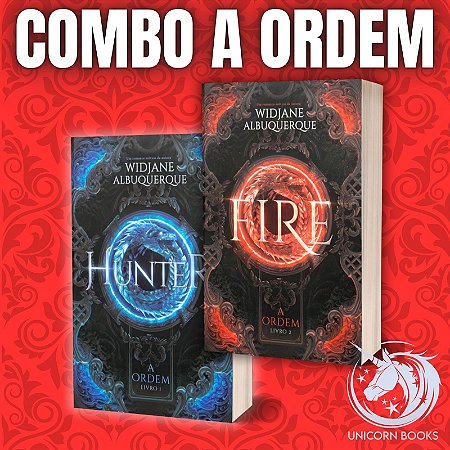 COMBO A ORDEM - HUNTER & FIRE