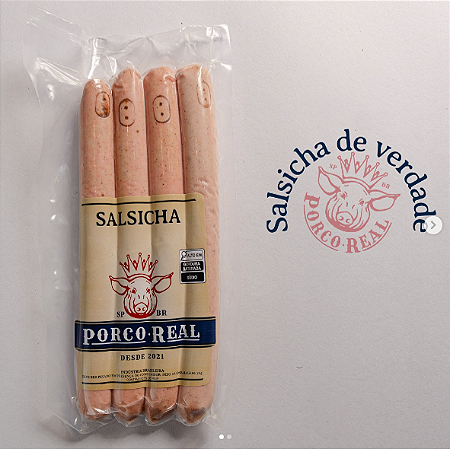 PORCO REAL - SUPER PROMO - Salsicha com quatro unids - Peso variável entre 275 e 300g
