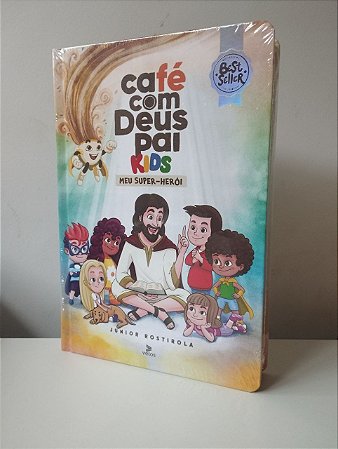 Café com Deus Pai Kids - Meu Super Herois - Junior Rostirola