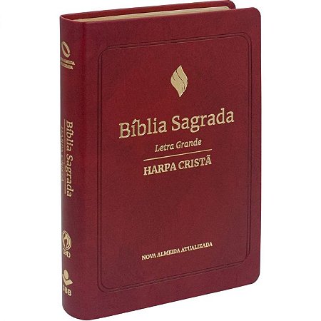 Bíblia Sagrada NAA com Harpa Cristã e Letra Grande Vinho SBB