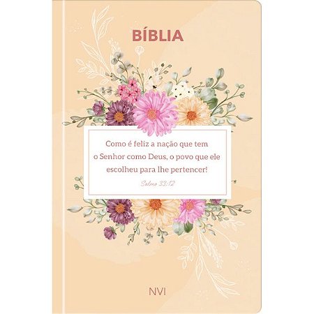 Bíblia Sagrada – Feliz é a Nação – NVI
