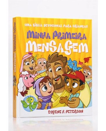 MINHA PRIMEIRA MENSAGEM EUGENE H. PETERSON