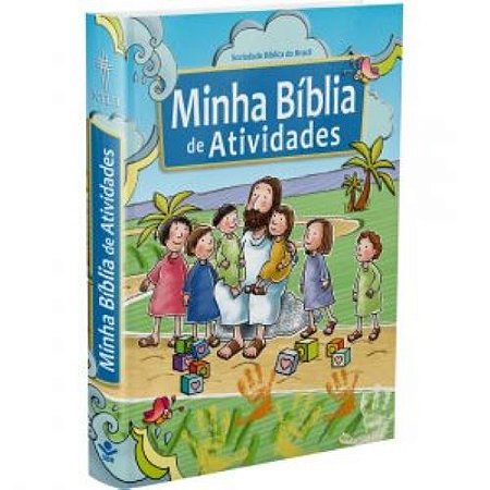 MINHA BIBLIA DE ATIVIDADES CP DURA ILUSTRADA