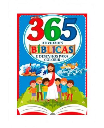 Livro 365 Atividades Bíblicas e Desenhos Para Colorir