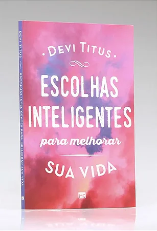 Escolhas Inteligentes - Livro - Devi Titus