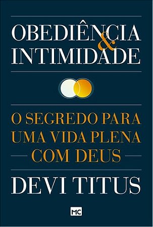 Obediência E Intimidade - Devi Titus
