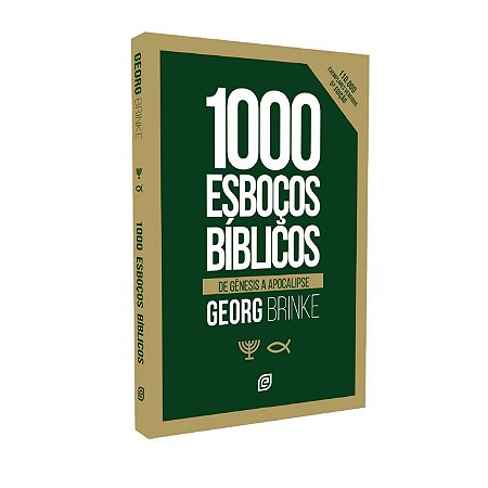 Mil Esboços Bíblicos - George Brinke - Ed. Esperança