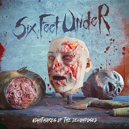 Six Feet Under - Nigthmares of...