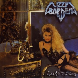 Lizzy Borden - Love You To Pieces