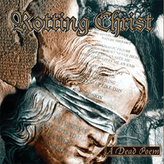 Rotting Christ – A Dead Poem