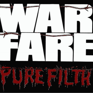 Warfare – Pure Filth