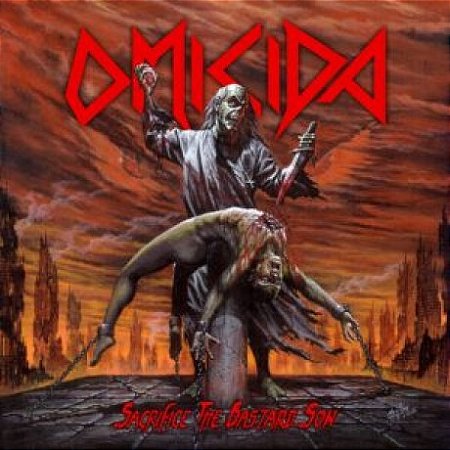 Omicida - Sacrifice The Bastard...