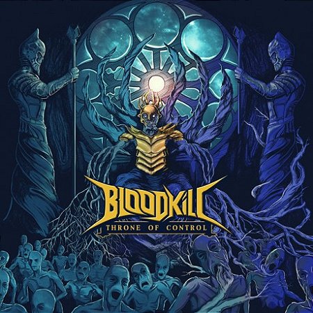 Bloodkill - Throne of Control