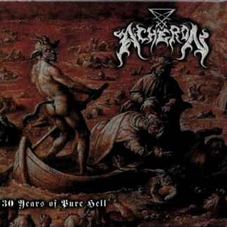 Acheron - 30 Years of Pure Hell