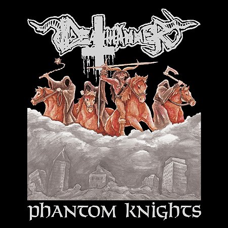 Deathhammer - Phantom Knights